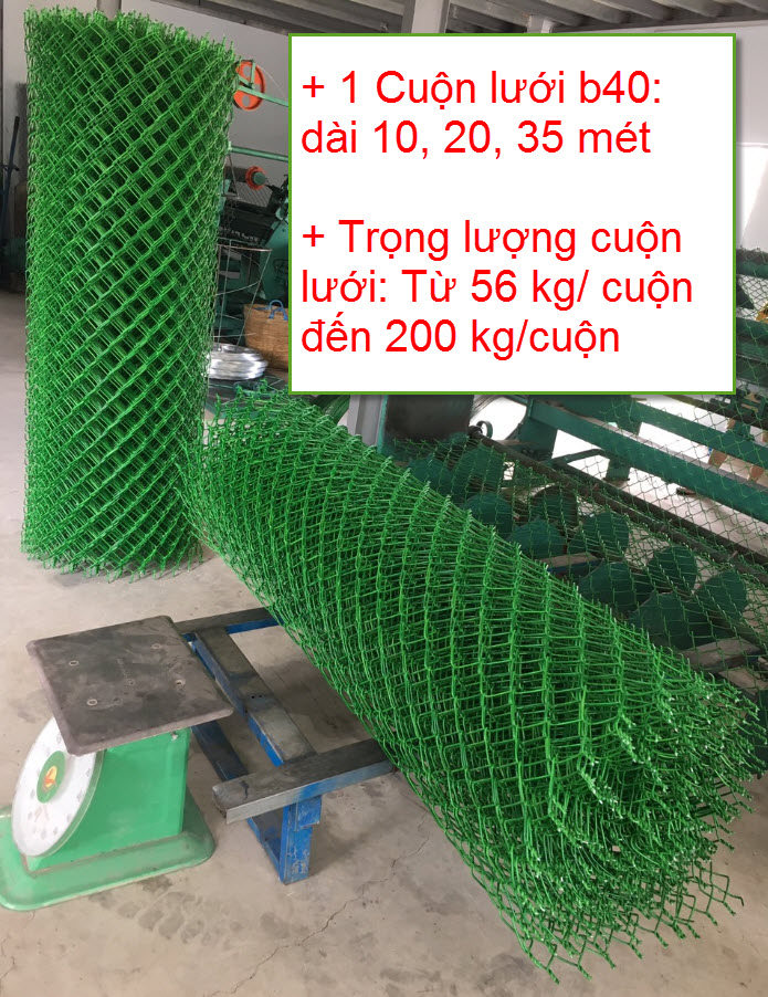 1 cuộn lưới b40 nặng bao nhiêu kg