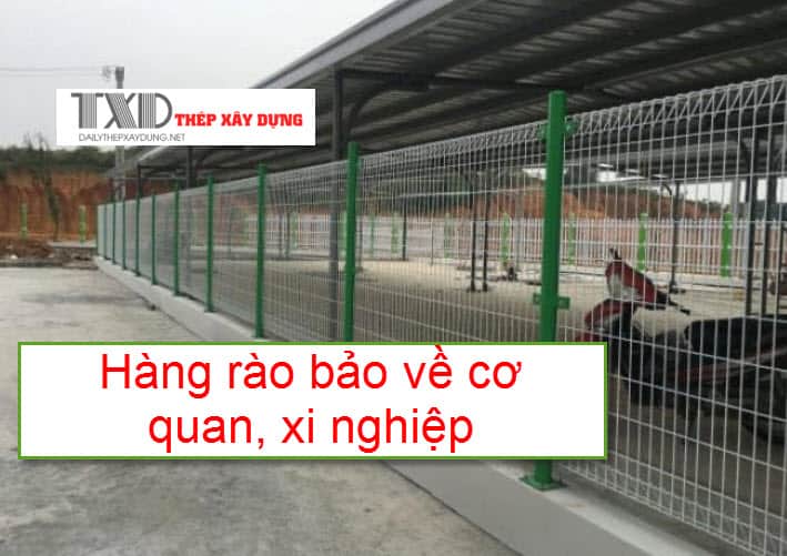 Hàng rào bảo vệ cơ quan xí nghiệp